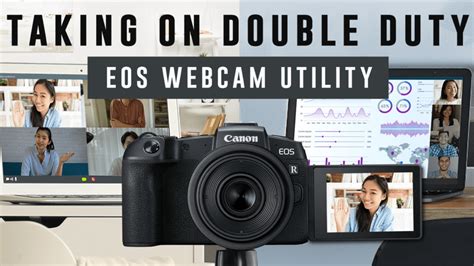 eos.rwm|How to use EOS Webcam Utility .